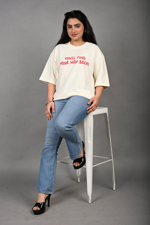 You’ll Find Your Way Back Oversized T-Shirt