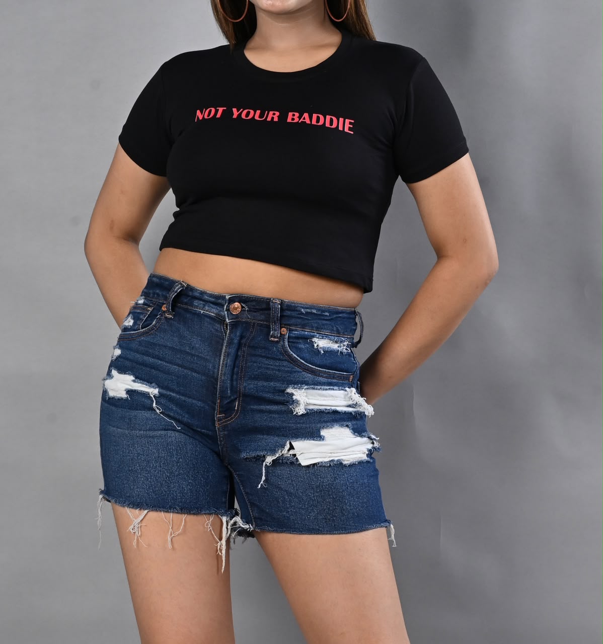 NOT YOUR BADDIE